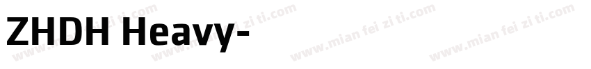 ZHDH Heavy字体转换